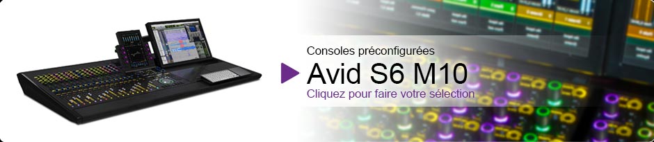 Preconfigured consoles - Avid S6 M10. Click to select